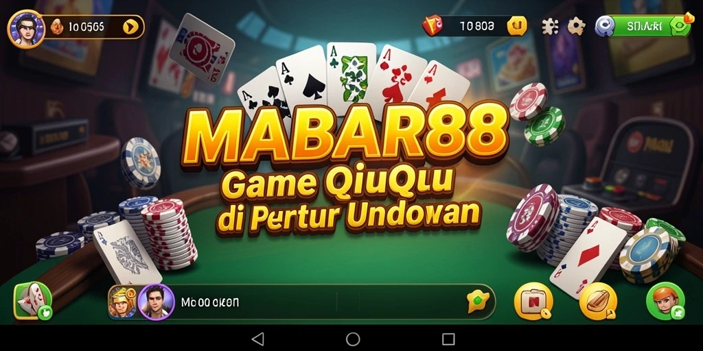 Screenshot gameplay MABAR88 yang menarik saat bermain QiuQiu.